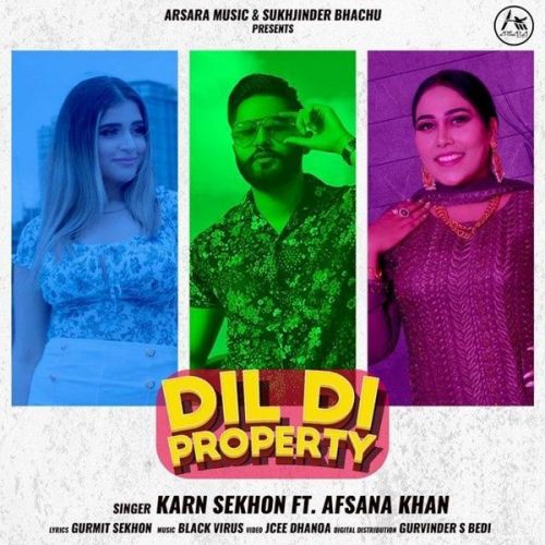 Download Dil Di Property Afsana Khan, Karn Sekhon mp3 song, Dil Di Property Afsana Khan, Karn Sekhon full album download