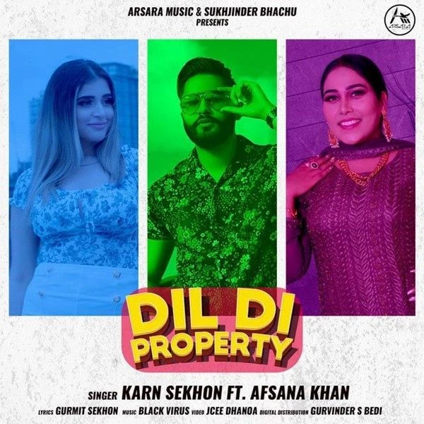 Download Dil Di Property Afsana Khan, Karn Sekhon mp3 song, Dil Di Property Afsana Khan, Karn Sekhon full album download