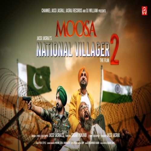 Download National Villager 2 Moosa Jassi Jasraj mp3 song, National Villager 2 Moosa Jassi Jasraj full album download