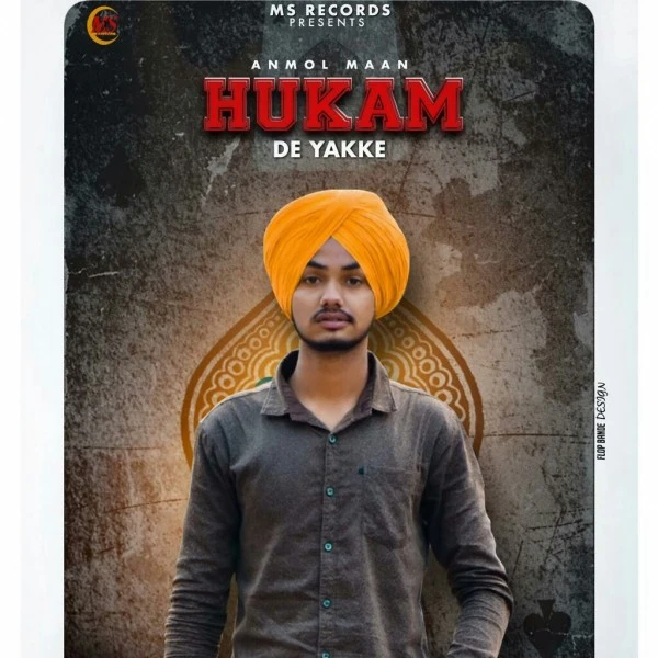 Download Hukam De Yakke Anmol Maan mp3 song, Hukam De Yakke Anmol Maan full album download