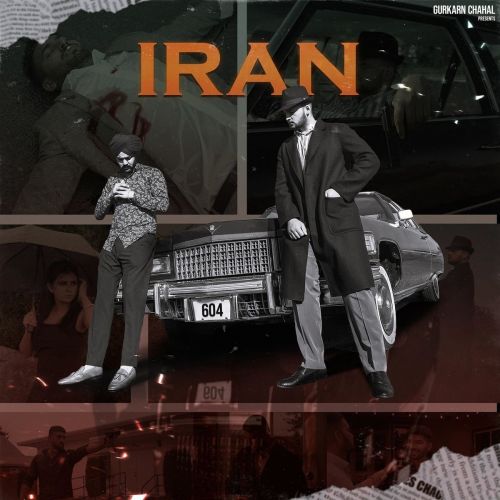 Download Iran Nseeb, Gurkarn Chahal mp3 song, Iran Nseeb, Gurkarn Chahal full album download