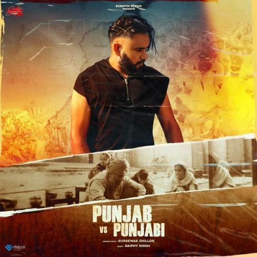 Download Punjab Vs Punjabi Gursewak Dhillon mp3 song, Punjab Vs Punjabi Gursewak Dhillon full album download