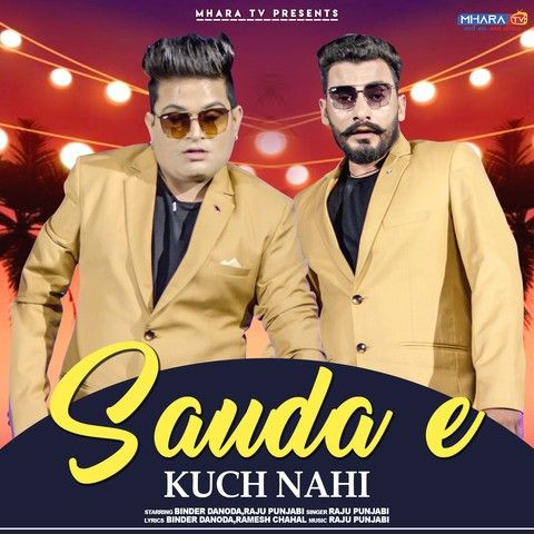 Download Sauda E Kuch Nahi Raju Punjabi mp3 song, Sauda E Kuch Nahi Raju Punjabi full album download