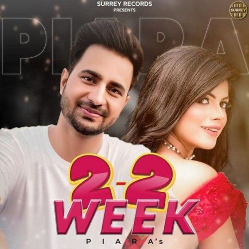 Download 2-2 Week Piara Gill mp3 song, 2-2 Week Piara Gill full album download
