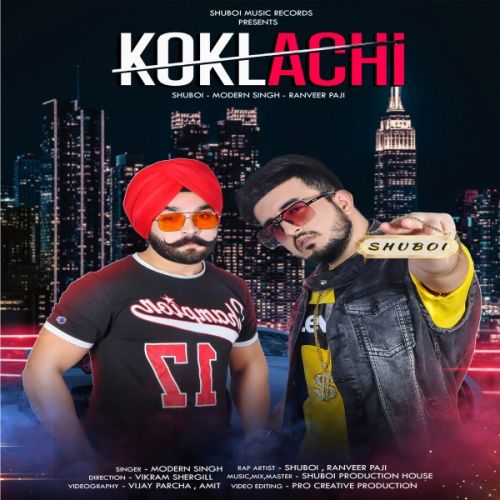 Download Koklachi Shuboi, Ranveer Paji, Modern Singh mp3 song, Koklachi Shuboi, Ranveer Paji, Modern Singh full album download