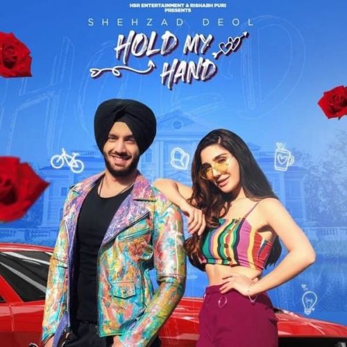 Download Hold My Hand Shehzad Deol mp3 song, Hold My Hand Shehzad Deol full album download