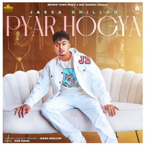 Download Pyar Hogya Jassa Dhillon mp3 song, Pyar Hogya Jassa Dhillon full album download
