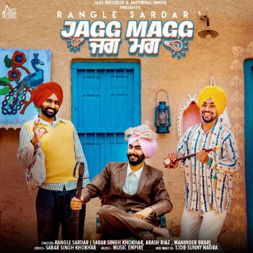 Download Jagg Magg Rangle Sardar mp3 song, Jagg Magg Rangle Sardar full album download