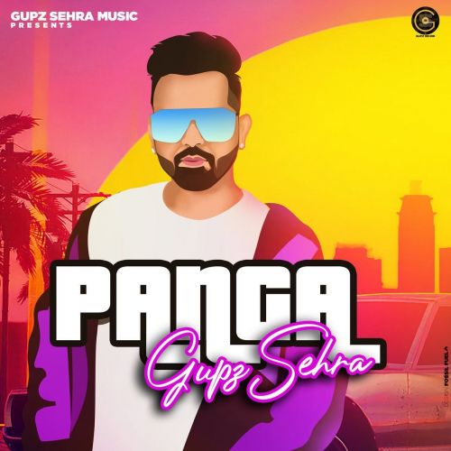 Download Panga Gupz Sehra mp3 song, Panga Gupz Sehra full album download