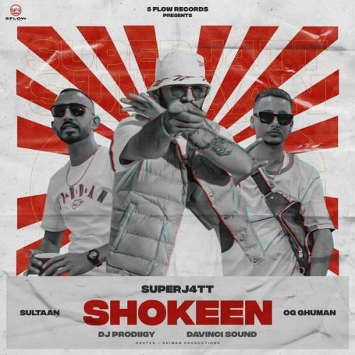 Download Shokeen Sultaan, OG Ghuman mp3 song, Shokeen Sultaan, OG Ghuman full album download