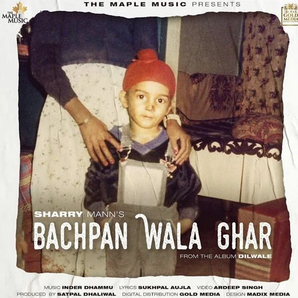 Download Bachpan Wala Ghar Sharry Mann mp3 song