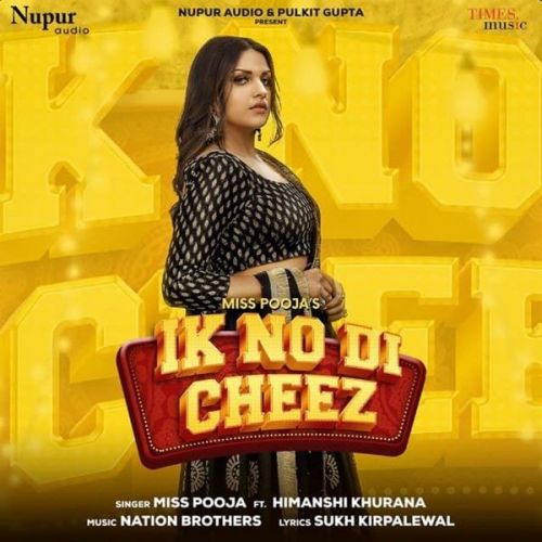 Download Ik No Di Cheez Miss Pooja mp3 song, Ik No Di Cheez Miss Pooja full album download