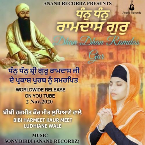 Download Dhan Dhan Ram das Gur Bibi Harmeet Kaur Meet Ludhiane Wale mp3 song