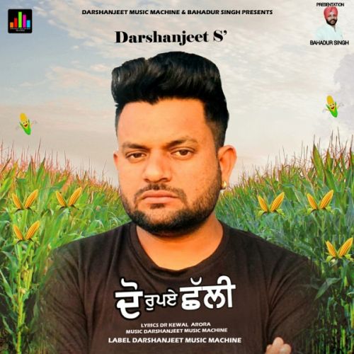 Download Do Rupaye Challi Darshanjeet mp3 song, Do Rupaye Challi Darshanjeet full album download