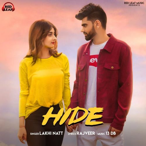 Download Hide Karke Lakhi Natt mp3 song, Hide Karke Lakhi Natt full album download