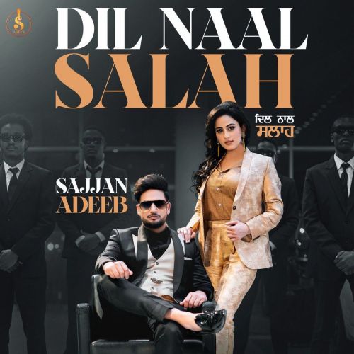 Download Dil Naal Salah Gurlej Akhtar, Sajjan Adeeb mp3 song, Dil Naal Salah Gurlej Akhtar, Sajjan Adeeb full album download