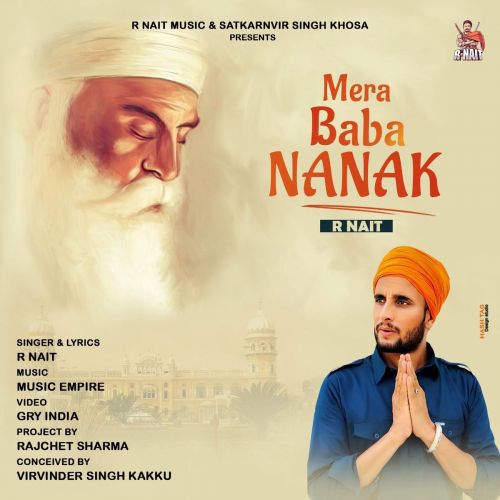 Download Mera Baba Nanak R Nait mp3 song, Mera Baba Nanak R Nait full album download