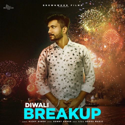 Download Diwali Breakup Vicky Singh mp3 song, Diwali Breakup Vicky Singh full album download