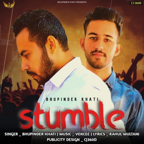 Download Stumble Bhupinder Khati mp3 song, Stumble Bhupinder Khati full album download