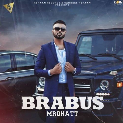Download Brabus Mr Dhatt mp3 song, Brabus Mr Dhatt full album download