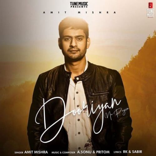Download Dooriyan Na Payin Amit Mishra mp3 song, Dooriyan Na Payin Amit Mishra full album download