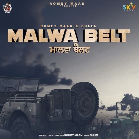 Download Malwa Belt Romey Maan mp3 song, Malwa Belt Romey Maan full album download