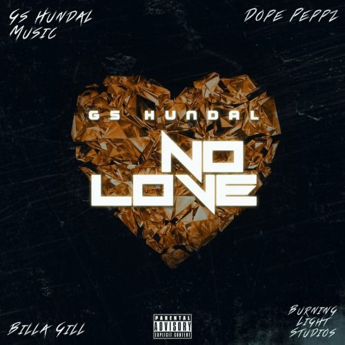 Download No Love Gs Hundal mp3 song, No Love Gs Hundal full album download