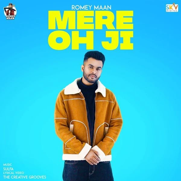 Download Mere Oh Ji Romey Maan mp3 song, Mere Oh Ji Romey Maan full album download
