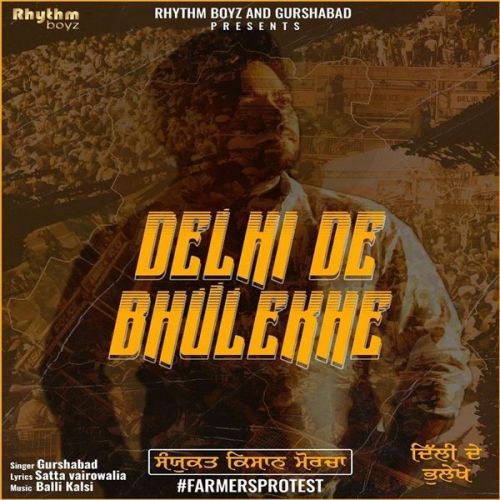 Download Delhi De Bhulekhe Gurshabad mp3 song, Delhi De Bhulekhe Gurshabad full album download