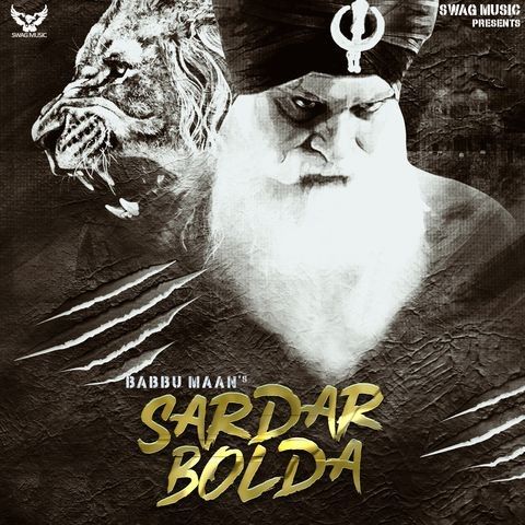 Download Sardar Bolda Full Song Babbu Maan mp3 song, Sardar Bolda Full Song Babbu Maan full album download