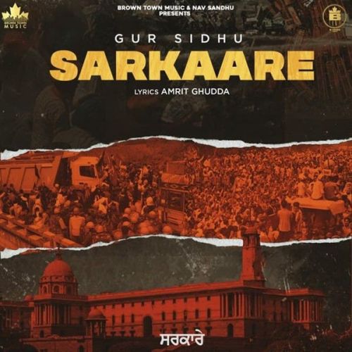 Download Sarkaare Gur Sidhu mp3 song, Sarkaare Gur Sidhu full album download