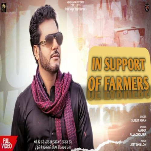 Download In Support Of Farmers Surjit Khan mp3 song, In Support Of Farmers Surjit Khan full album download