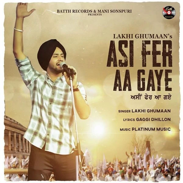 Download Asi Fer Aa Gye Lakhi Ghumaan mp3 song