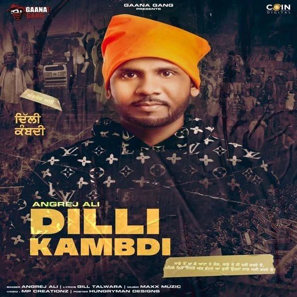 Download Dilli Kambdi Angrej Ali mp3 song, Dilli Kambdi Angrej Ali full album download
