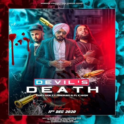 Download Devils Death Gud Luck, Fly High mp3 song, Devils Death Gud Luck, Fly High full album download