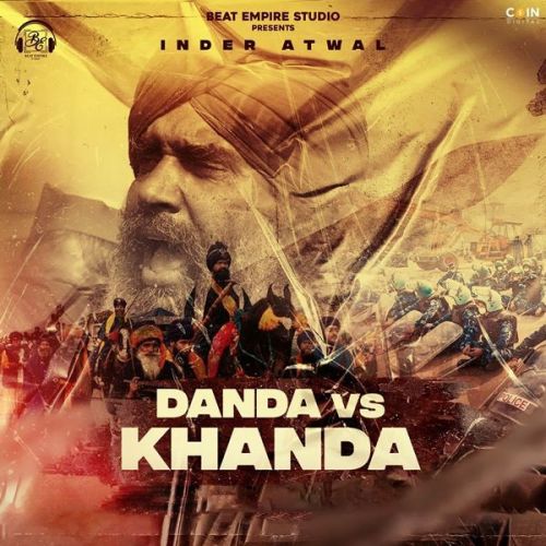 Download Danda Vs Khanda Inder Atwal mp3 song, Danda Vs Khanda Inder Atwal full album download