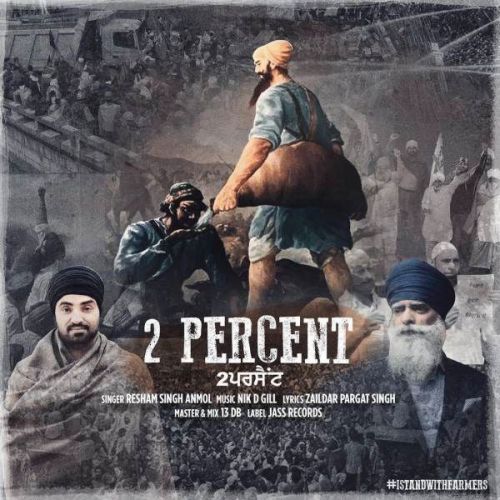 Download 2 Percent Resham Singh Anmol mp3 song, 2 Percent Resham Singh Anmol full album download