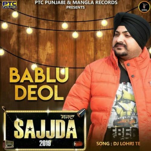 Download Dj Lohri Te Bablu Deol mp3 song, Dj Lohri Te Bablu Deol full album download