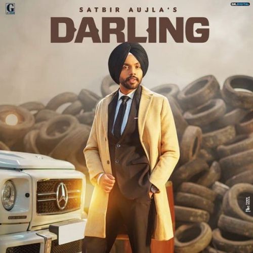 Download Darling Satbir Aujla mp3 song, Darling Satbir Aujla full album download
