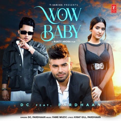 Download Wow Baby Pardhaan, DC mp3 song, Wow Baby Pardhaan, DC full album download