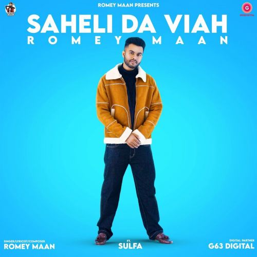 Download Saheli Da Viah Romey Maan mp3 song, Saheli Da Viah Romey Maan full album download