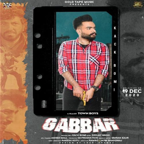 Download Gabbar Kack Bomi mp3 song, Gabbar Kack Bomi full album download