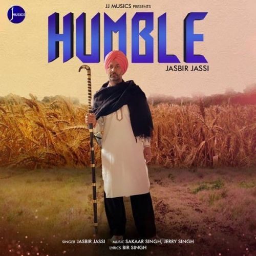 Download Humble Jasbir Jassi mp3 song, Humble Jasbir Jassi full album download