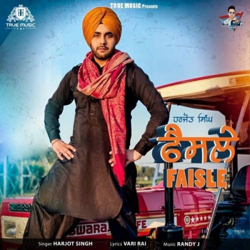 Download Faisle Harjot Singh mp3 song, Faisle Harjot Singh full album download
