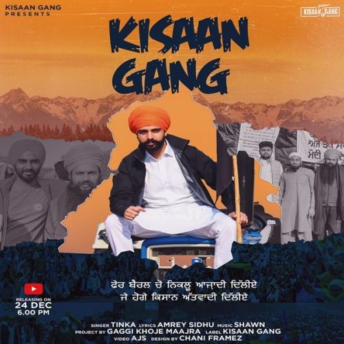 Download Kisaan Gang Tinka mp3 song, Kisaan Gang Tinka full album download