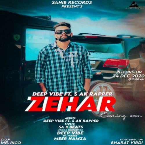 Download Zehar Deep Vibe mp3 song, Zehar Deep Vibe full album download