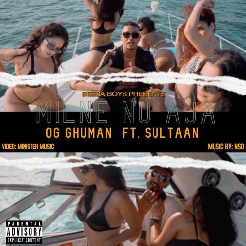 Download Milne Nu Aja Sultaan, OG Ghuman mp3 song, Milne Nu Aja Sultaan, OG Ghuman full album download