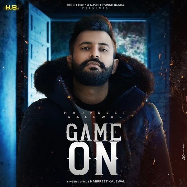 Download Game On Harpreet Kalewal mp3 song, Game On Harpreet Kalewal full album download