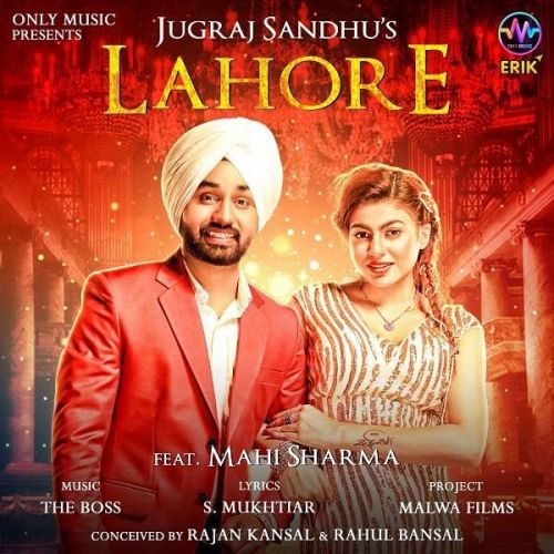 Download Lahore Jugraj Sandhu mp3 song, Lahore Jugraj Sandhu full album download
