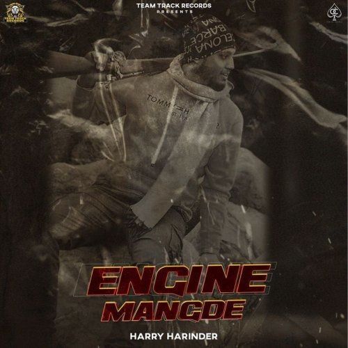 Download Engine Mangde Harry Harinder mp3 song, Engine Mangde Harry Harinder full album download